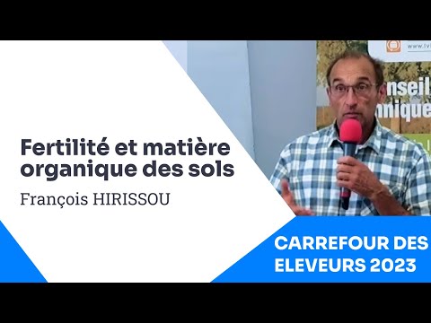 , title : 'Fertilité et matière organique des sols, François Hirissou'