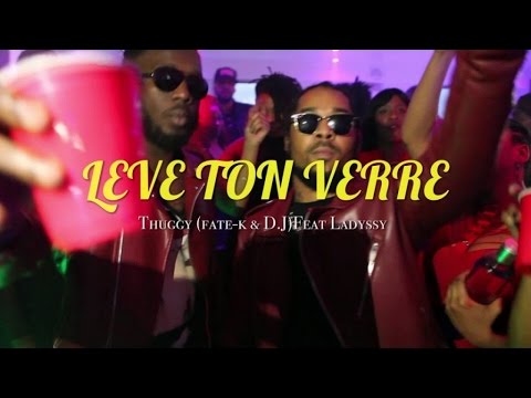 Thuggy (Fate K & D.J) feat ladyssy - Lève ton verre