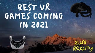 The Best VR games coming in 2021