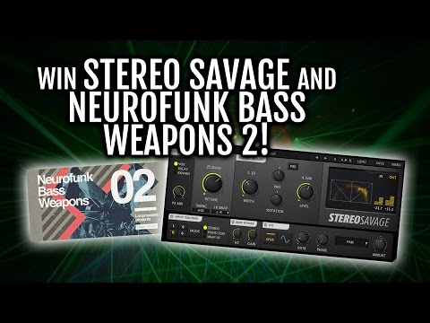 Win a copy of Stereo Savage and Neurofunk Bass Weapons 2!