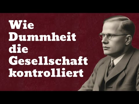 The Theory of STUPIDITY | Dietrich Bonhoeffer