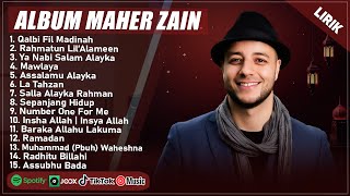 Download lagu QALBI FIL MADINAH - MAHER ZAIN FULL ALBUM LAGU SHOLAWAT TERBAIK 2025 (LIRIK) | SHOLAWAT TERBARU 2025 mp3