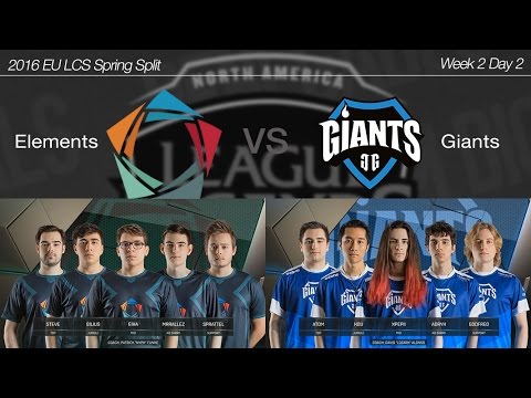 2016 EU LCS Spring Week 2 Day 2 [ Elements vs Giants ] 160123