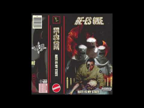 BE-ES X YUNG DMIZE - HATE IS MY STATE (PROD.DJ YUNG)