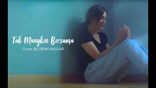 Download lagu 'Tak Mungkin Bersama - Judika' cover by Inggar mp3