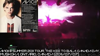 Avicii @ Summer 2011 Tour, Canada Day, The KEE To Bala, Muskoka, Ontario, Canada (2011/07/01)