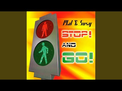 Stop And Go