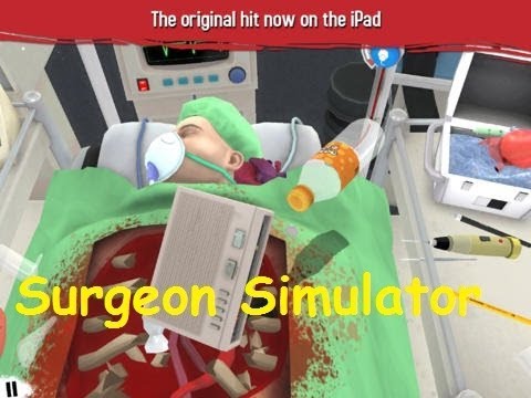 Surgeon Simulator Review Let's Play iOS iPad - YouTube