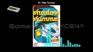 (C64)Shadow Skimmer-Soundtrack