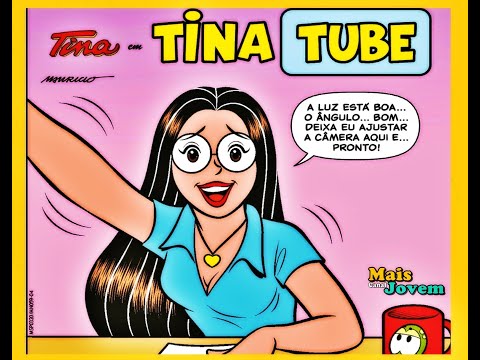Tina em Tina Tube | Quadrinhos Turma da Mônica