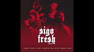 Fuego X Myke towers Juicy J &#39;(Sigo Fresh Remix ) De la Ghetto X  Duki