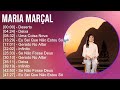 Maria Marçal 2025 MIX Best Collection Deserto Deixa Uma Coisa Nova Eu Sei Que Não Estou Só