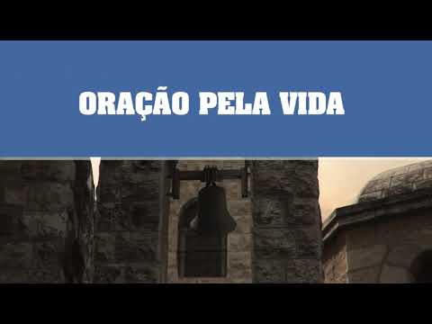 ORAÇÃO PELA VIDA