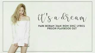 박보람 Park Boram – It's A Dream [Han|Rom|Eng] Prison Playbook OST Part 3