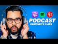 How To Create A Podcast For Beginners