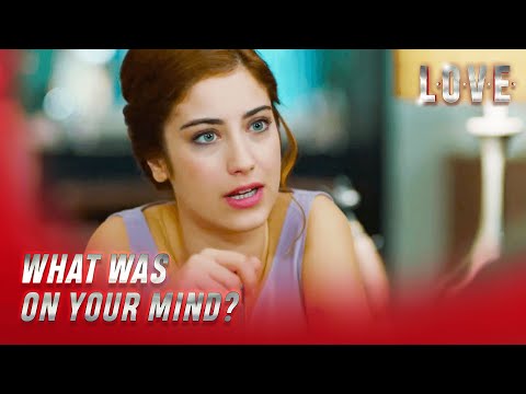 Love - Azra's Coming to Sebnem's House Makes Kerem Angry! - Special Section