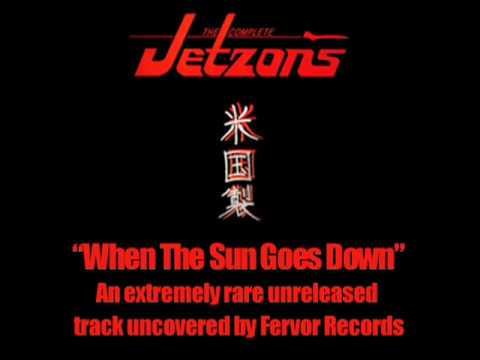 The Jetzons - When The Sun Goes Down (Audio Only)