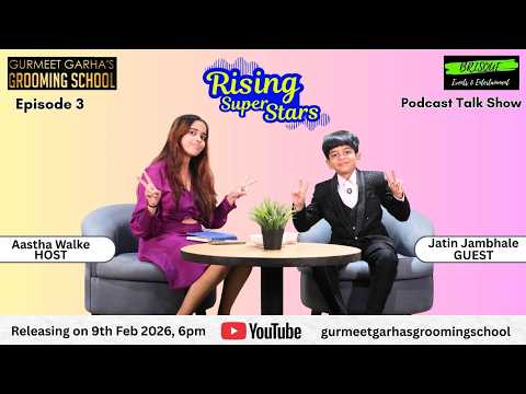 RISING SUPERSTARS PODCAST TALK SHOW (EPISODE 3)