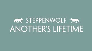 Steppenwolf   Anothers Lifetime