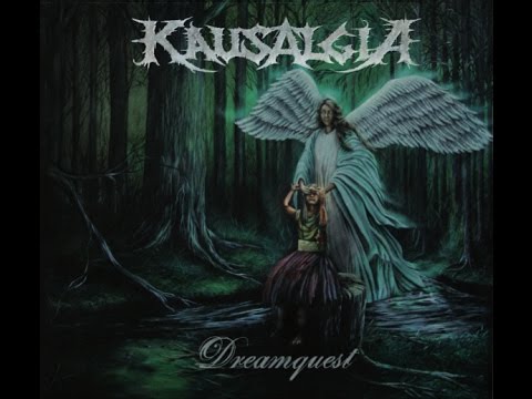 Kausalgia - Dreamquest (Full album stream)