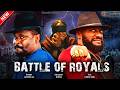 BATTLE OF ROYALS ZUBBY MICHEAL VS YUL EDOCHIE LATEST NIGERIAN NOLLYWOOD MOVIES 2026