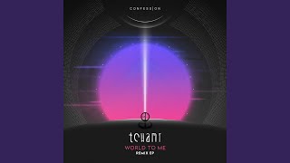 World To Me (feat. Luke James) (Kidnun Remix)