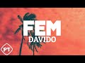 Davido - Fem (Official lyrics video)