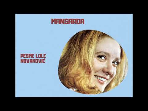 Mansarda: Pesme Lole Novaković