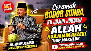 Download lagu Kh Jujun Junaedi Terbaru - Ceramah Sunda || Ngajemput Rezeki  mp3