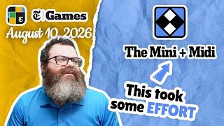 Some tough clues | NYT Mini and Midi Crossword August 10, 2026