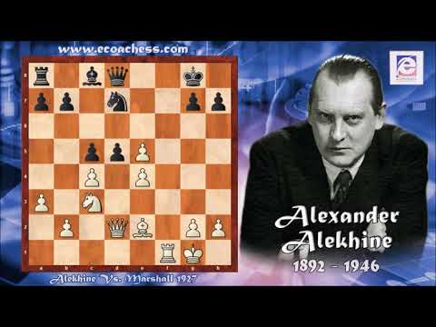 BRILLIANCY AWARDED GAMES: Plan and Purpose! Alekhine vs Marshall 1927