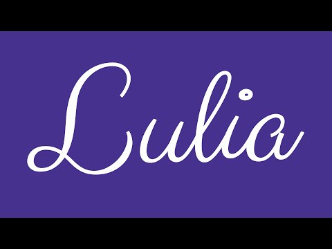 Learn how to Write the Name Lulia Signature Style in Cursive Writing