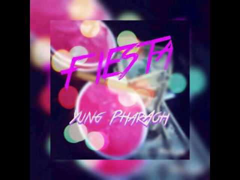FIESTA-YUNG PHARAOH(SG Solo) (prod. CLYAD)