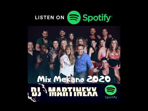 MIX MEKANO 2020🔥DJ MARTINEXX🔥