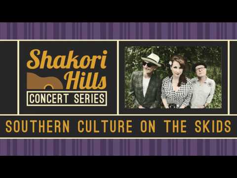 Shakori Hills Concert Series: Southern Culture on the Skids