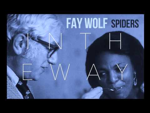 Fay Wolf - In The Way