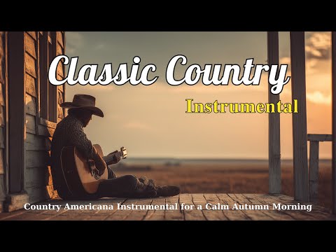 Classic Country Instrumental for a Calm Autumn Morning – Peaceful Acoustic Guitar | Ep.95