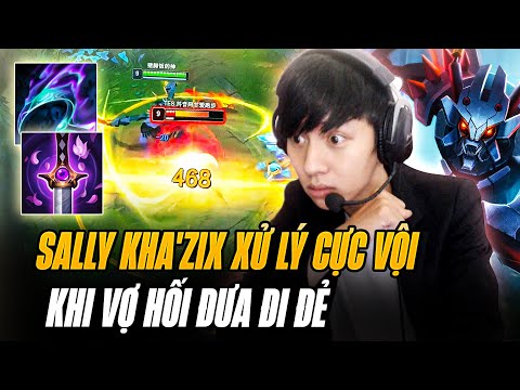 Kha'Zix Evolves 4 Skills Of Sally, Handles Extremely Quickly When Wife Urges To Take Her To Give ...