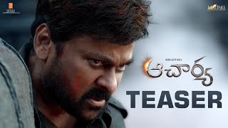 Acharya Teaser - Megastar Chiranjeevi | Koratala Siva | Niranjan Reddy | Ram Charan