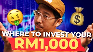 ALL Malaysians Should Invest Their RM1,000 Into These Assets! How to invest monthly in 2022