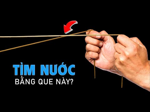 Bói Nước Ngầm Bằng Que: Các Cụ Chỉ ĂN MAY Hay Thực Sự có Bí Thuật?