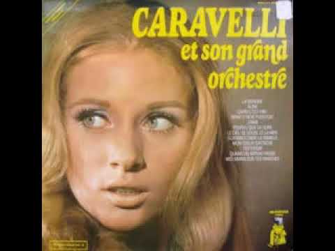 et son grand orchestra (caravelli)