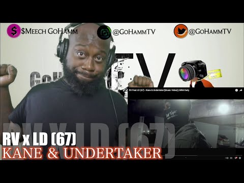 RV & LD (67) IS REALLY THE DRILL - KANE AND UNDERTAKER