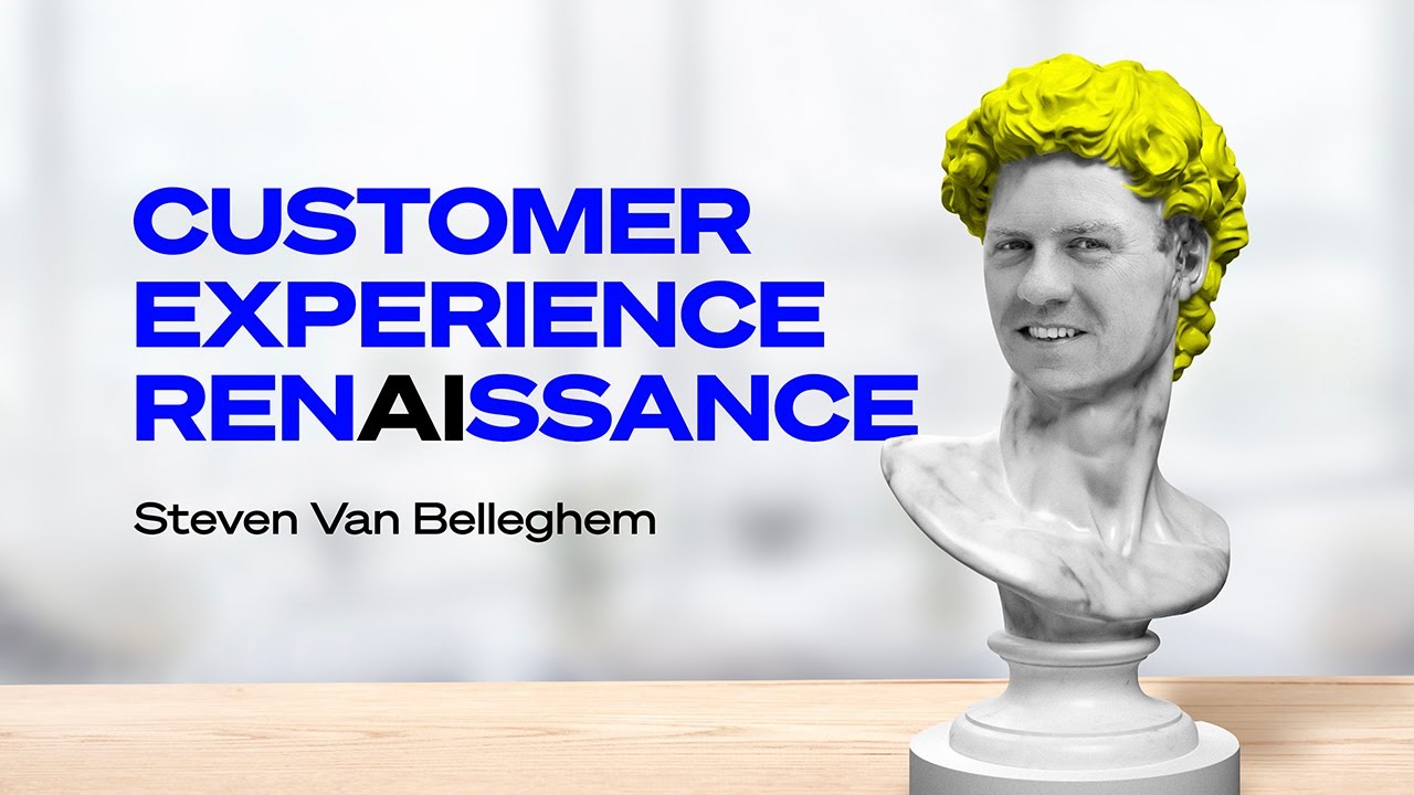 Artificial Intelligence and Customer Experience: a CX Renaissance, by Steven Van Belleghem
