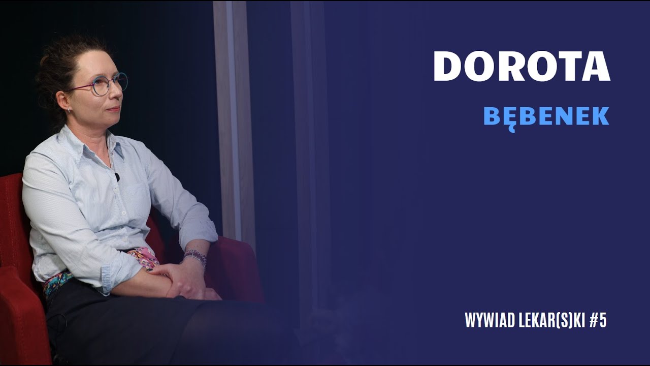 Dorota Bębenek: Matki lekarki dyktują warunki