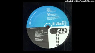 DJ Vitamin D - Slam It! (D-Monic Mix)