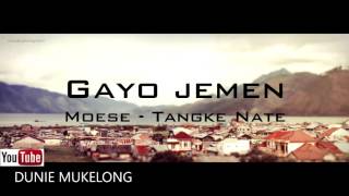 Download lagu Tangke Nate Moese Lagu Gayo Jemen... mp3
