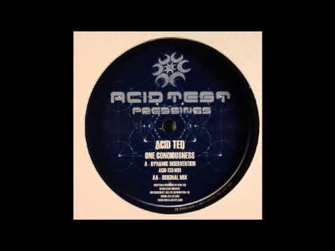 Acid Ted - One Consciousness (Dynamic Intervention Mix) (Acid Techno 2006)