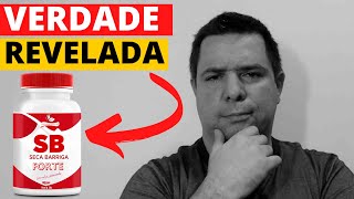[CONTANDO TUDO] SB SECA BARRIGA FORTE Funciona ? SB Seca Barriga Forte Funciona Mesmo ?