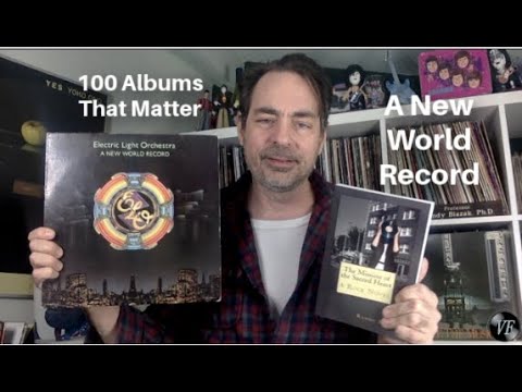 100 Albums That Matter - ELO’s A New World Record